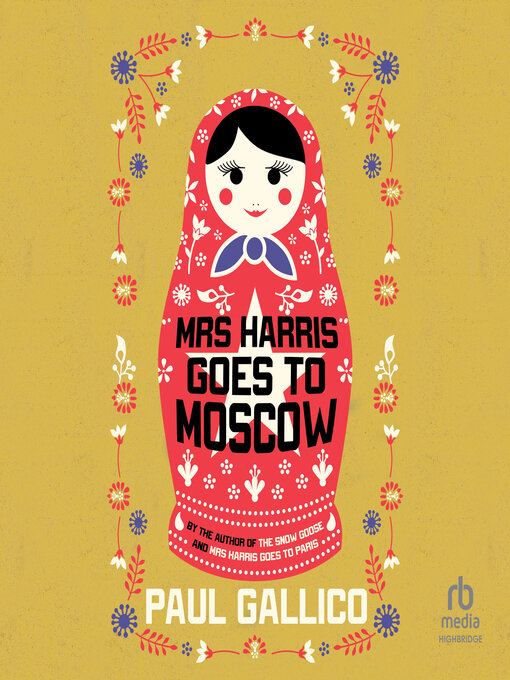 Title details for Mrs. Harris Goes to Moscow by Paul Gallico - Available